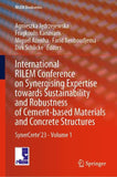 International RILEM Conference on Synergising Expertise towards Sustainability and Robustness of Cement-based Materials and Concrete Structures