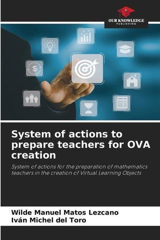 System of actions to prepare teachers for OVA creation