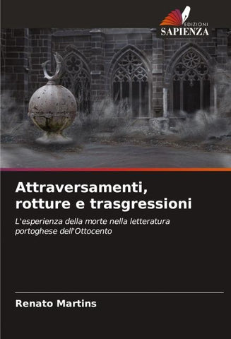 Attraversamenti, rotture e trasgressioni