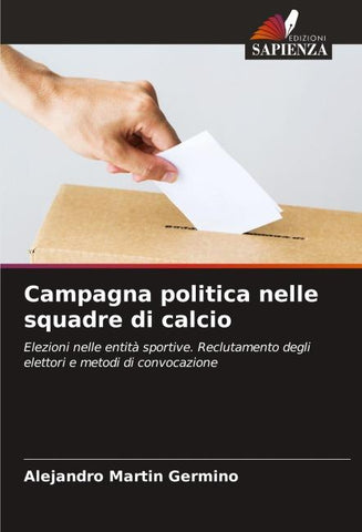 Campagna politica nelle squadre di calcio