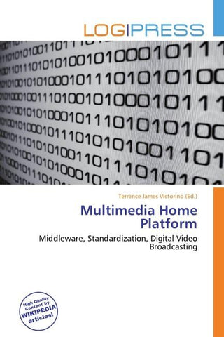 Multimedia Home Platform