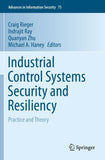 Industrial Control Systems Security and Resiliency