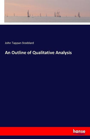 An Outline of Qualitative Analysis