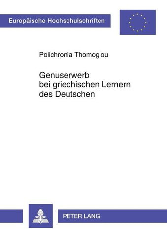 Genuserwerb bei griechischen Lernern des Deutschen