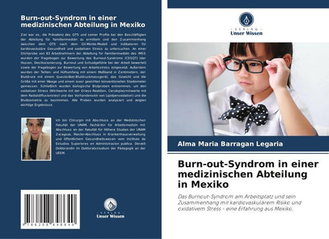 Burn-out-Syndrom in einer medizinischen Abteilung in Mexiko