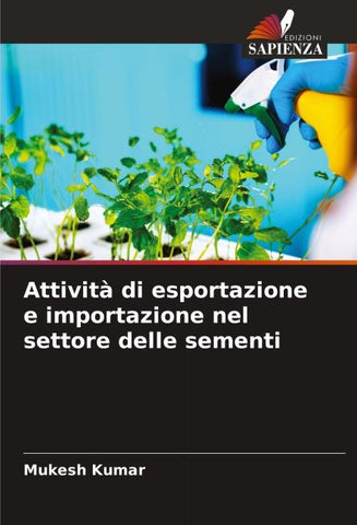 Attività di esportazione e importazione nel settore delle sementi