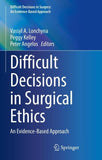 Difficult Decisions in Surgical Ethics