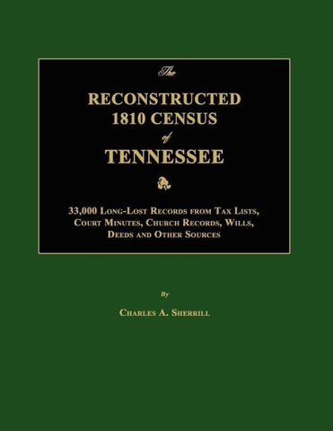 The Reconstructed 1810 Census of Tennessee