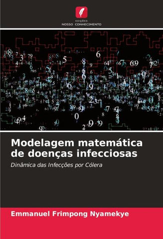 Modelagem matemática de doenças infecciosas