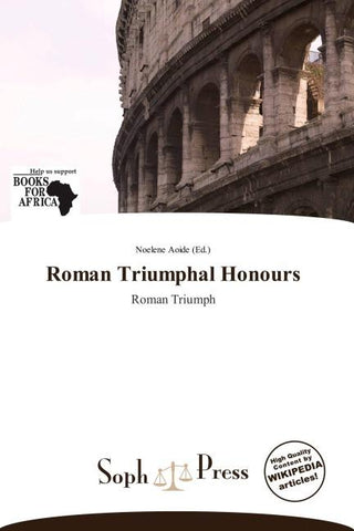 Roman Triumphal Honours