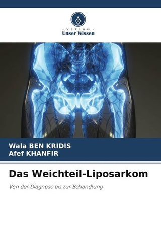 Das Weichteil-Liposarkom