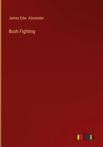 Bush Fighting
