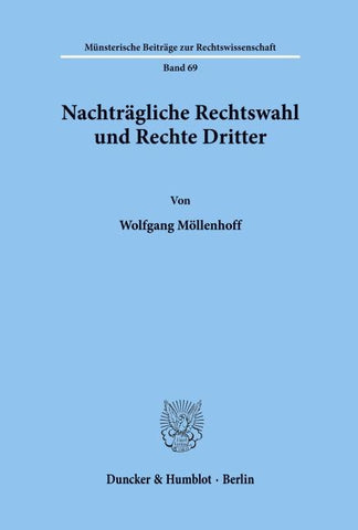 Nachträgliche Rechtswahl und Rechte Dritter.