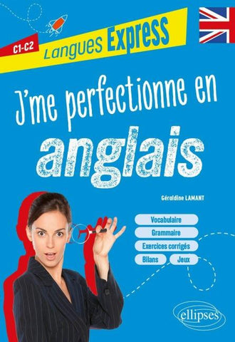 J'me perfectionne en anglais C1-C2