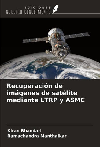 Recuperación de imágenes de satélite mediante LTRP y ASMC