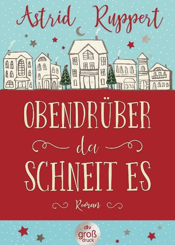 Obendrüber, da schneit es