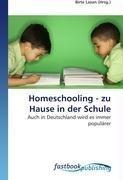 Homeschooling - zu Hause in der Schule
