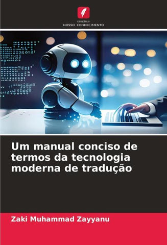 Um manual conciso de termos da tecnologia moderna de tradução