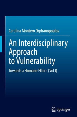 An Interdisciplinary Approach to Vulnerability