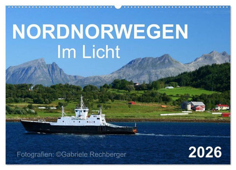 Nordnorwegen im Licht (Wandkalender 2026 DIN A2 quer), CALVENDO Monatskalender