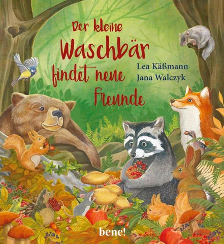 Der kleine Waschbär findet neue Freunde – ein Bilderbuch für Kinder ab 2 Jahren
