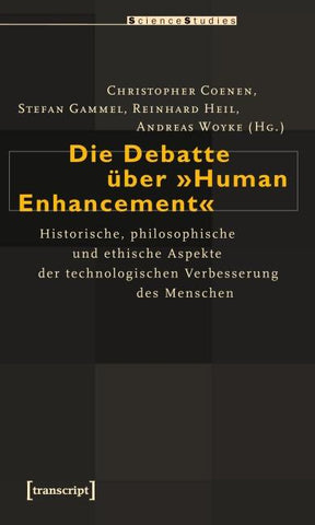 Die Debatte über »Human Enhancement«