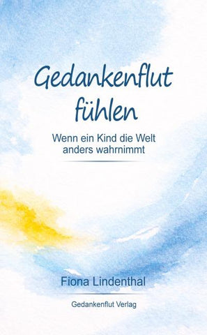 Gedankenflut fühlen