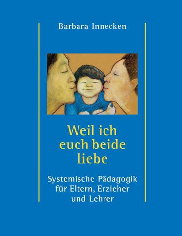Weil ich euch beide liebe