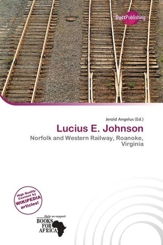 Lucius E. Johnson