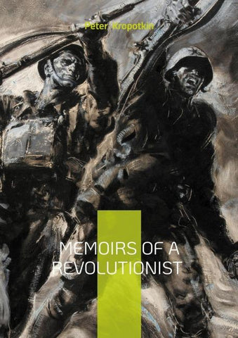 Memoirs of a Revolutionist
