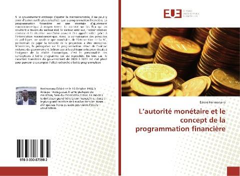 L'autorité monétaire et le concept de la programmation financière