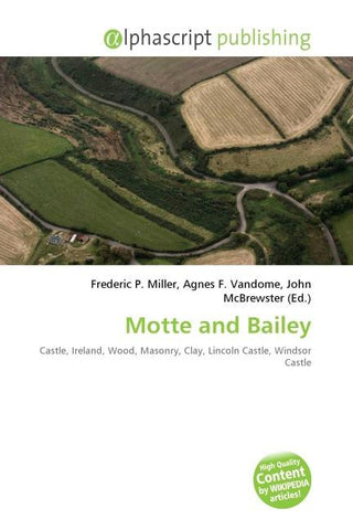 Motte and Bailey