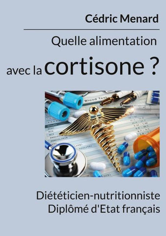 Quelle alimentation avec la cortisone ?