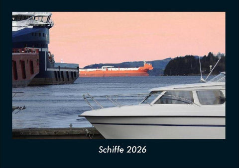 Schiffe 2026 Fotokalender DIN A4