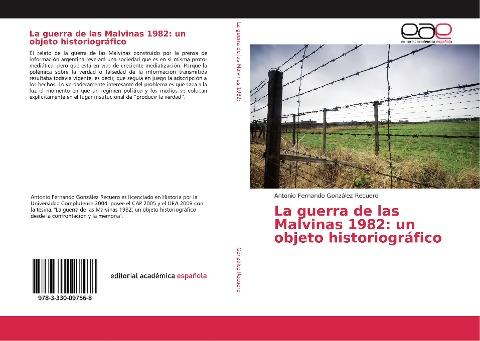 La guerra de las Malvinas 1982: un objeto historiográfico