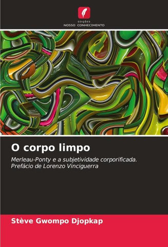 O corpo limpo