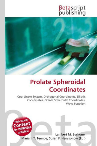 Prolate Spheroidal Coordinates