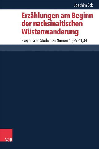 Erzählungen am Beginn der nachsinaitischen Wüstenwanderung