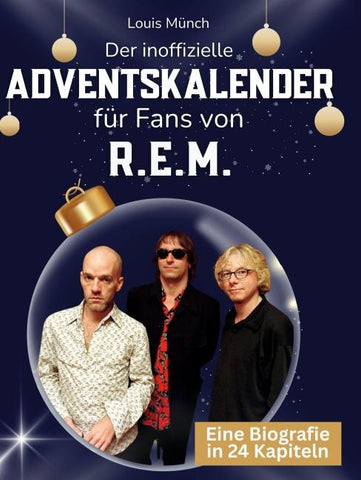Der inoffizielle Adventskalender für Fans von R.E.M.