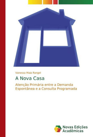 A Nova Casa