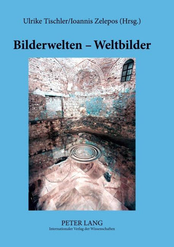 Bilderwelten – Weltbilder