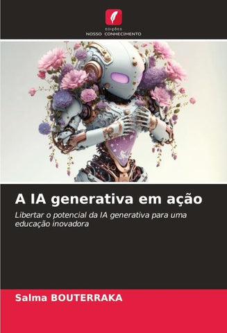 A IA generativa em ação