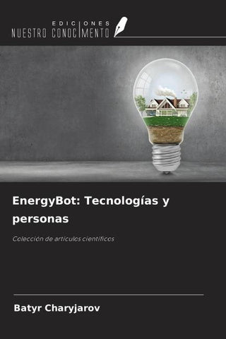 EnergyBot: Tecnologías y personas