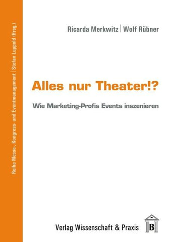 Alles nur Theater!?