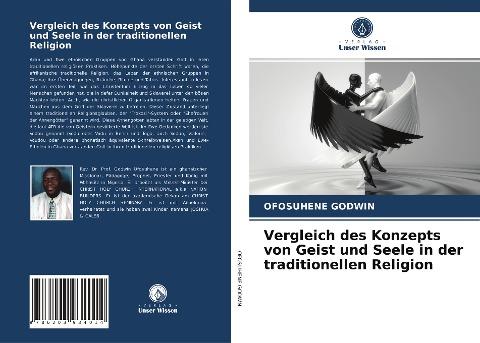 Vergleich des Konzepts von Geist und Seele in der traditionellen Religion