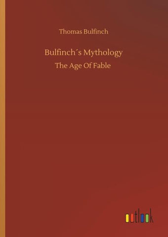 Bulfinch´s Mythology