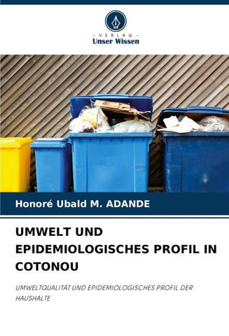 UMWELT UND EPIDEMIOLOGISCHES PROFIL IN COTONOU