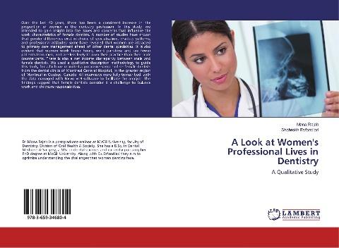 A Look at Women's Professional Lives in Dentistry