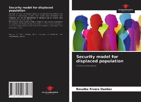 Security model for displaced population