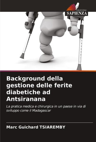 Background della gestione delle ferite diabetiche ad Antsiranana